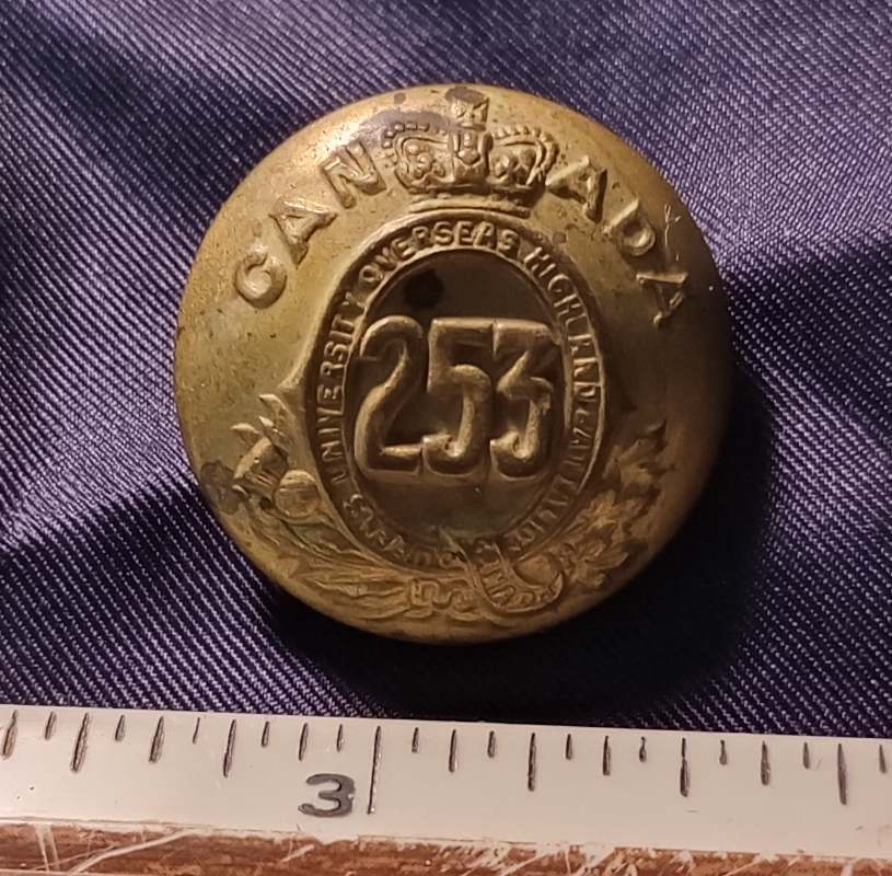 WW1Canada253rd(QueensUniversityHighlanders)BatallionCEFButton(1).jpg.e0b4af6b2ca40586a76c99abcd08d869.jpg